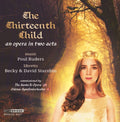 Ruders / Odense Symphony Orch / Evans - Thirteenth Child - Music CD