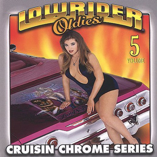 Lowrider Oldies Chrome 5 / Various - Lowrider Oldies Chrome 5 / Various - Music CD
