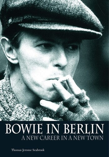 Seabrook,thomas Jerome - Bowie In Berlin - Books