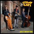 Stray Cats - Live At The Roxy 1981 - Music CD