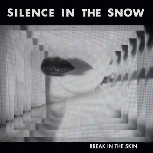Silence In The Snow - Break In The Skin - Music CD