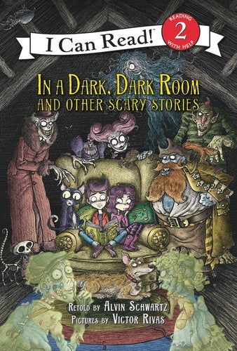 Schwartz,alvin / Rivas,victor - In A Dark Dark Room And Other Scary Stories - Books