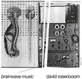 Rosenboom,david - Brainwave Music - Vinyl Record