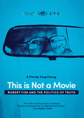 This Is Not A Movie: Robert Fisk And The Politics - This Is Not A Movie: Robert Fisk And The Politics - DVD