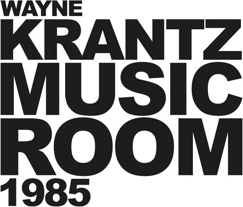 Krantz,wayne - Music Room 1985 - Music CD