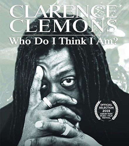 Clemons,clarence - Clarence Clemons: Who Do I Think I Am - Blu-ray