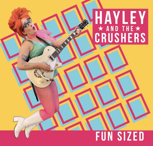 Hayley & Crushers - Fun Sized - Music CD
