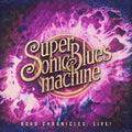 Supersonic Blues Machine - Road Chronicles: Live - Music CD