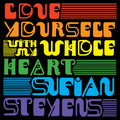 Stevens,sufjan - Love Yourself / With My Whole Heart - Vinyl Record