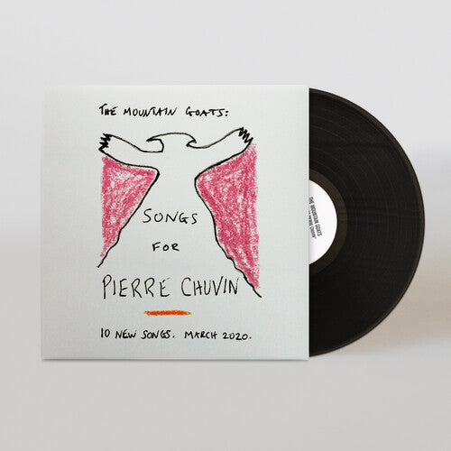 The Mountain Goats - Songs For Pierre Chuvin