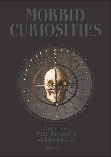 Paul,gambino - Morbid Curiosities - Books
