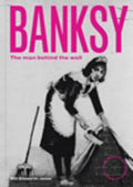 Ellsworth-jones,will - Banksy - Books