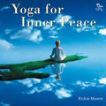 Moore,rickie - Yoga For Inner Peace - Music CD