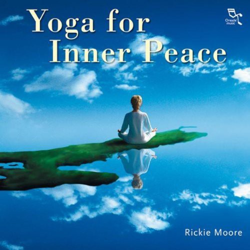 Moore,rickie - Yoga For Inner Peace - Music CD