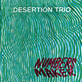 Desertion Trio - Numbers Maker - Music CD