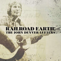 Railroad Earth - John Denver Letters - Vinyl Record