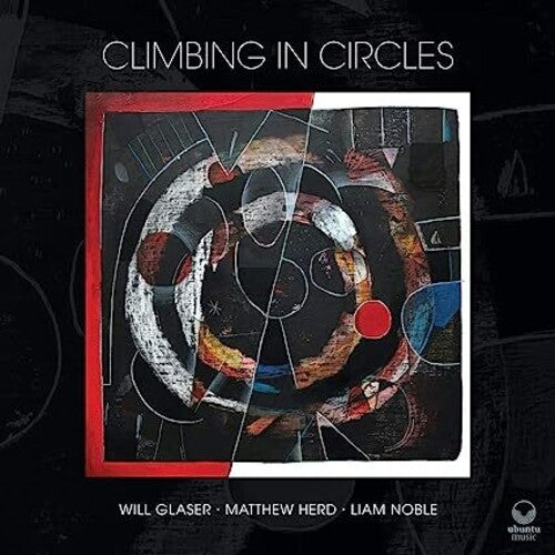Glaser,will - Climbing In Circles - Music CD