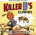 Killer B's: U.s. Pop Hits / Various - Killer B's: U.s. Pop Hits / Various - Music CD