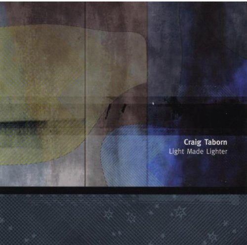 Taborn,craig - Light Made Lighter - Music CD