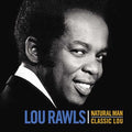 Natural Man: Classic Lou [Remastered]