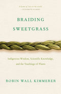 Kimmerer,robin Wall - Braiding Sweetgrass - Books