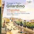 Gilardino / Virtuosoduo / Testa - Homage To Naples - Music CD
