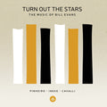 Evans / Pinheiro / Cavalli - Turn Out The Stars - Music CD