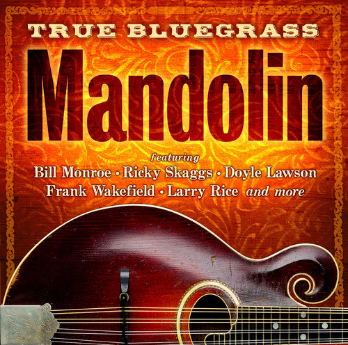 True Bluegrass Mandolin / Various - True Bluegrass Mandolin / Various - Music CD