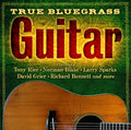 True Bluegrass Guitar / Various - True Bluegrass Guitar / Various - Music CD