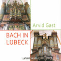 Bach,j.s. / Gast - Bach In Lubeck - Music CD