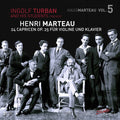 Marteau / Ingolf Turban - Henri Marteau 5 - Music CD