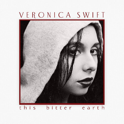 Swift,veronica - This Bitter Earth - Music CD