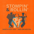 North East Ska Jazz Orchestra - Stompin & Rollin - Vinyl Record