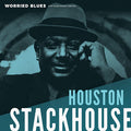 Houston Stackhouse - Worried Blues - Vinyl Record