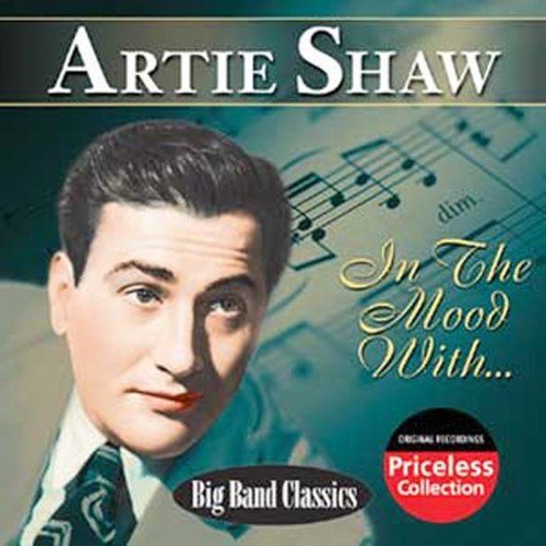 Shaw,artie - In The Mood With Artie Shaw - Music CD