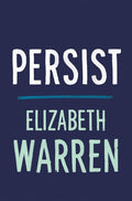 Warren,elizabeth - Persist - Books