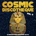 Cosmic Discotheque 4 / Various - Cosmic Discotheque 4 / Various - Vinyl Record