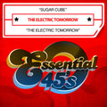 Electric Tomorrow - Sugar Cube / The Electric Tomorrow (digital 45) - Music CD