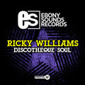 Williams,ricky - Discotheque Soul - Music CD