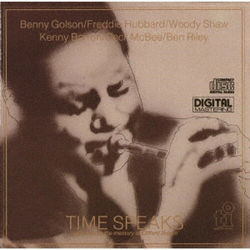 Hubbard,freddie / Shaw,woody / Golson,benny - Time Speaks - Music CD