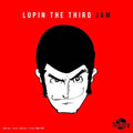 Lupin The Third Jam Crew - Lupin The Third Jam: Lupin The Third Remix - Music CD
