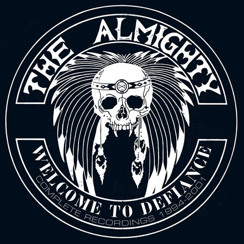 Almighty - Welcome To Defiance: Complete Recordings 1994-2001 - Music CD