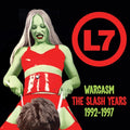 L7 - Wargasm: Slash Years 1992-1997 - Music CD