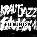 Modica,mathias - Mathias Modica Presents Kraut Jazz Futurism Vol 2 - Vinyl Record