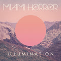 Miami Horror - Illumination - Vinyl Record