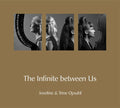 Opsahl,trine & Josefine - Infinite Between Us - Music CD