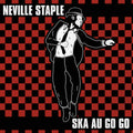 Staple,neville - Ska Au Go Go - Music CD