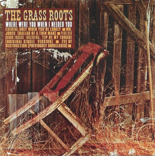 Grass Roots - Where Were You When I Needed You - Music CD