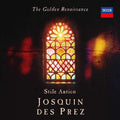 Antico,stile - Golden Renaissance: Josquin Des Prez - Music CD