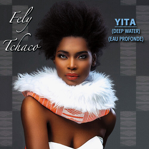 Tchaco,fely - Yita (deep Water) - Music CD